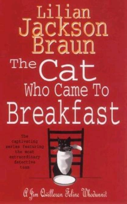 The Cat Who Came to Breakfast