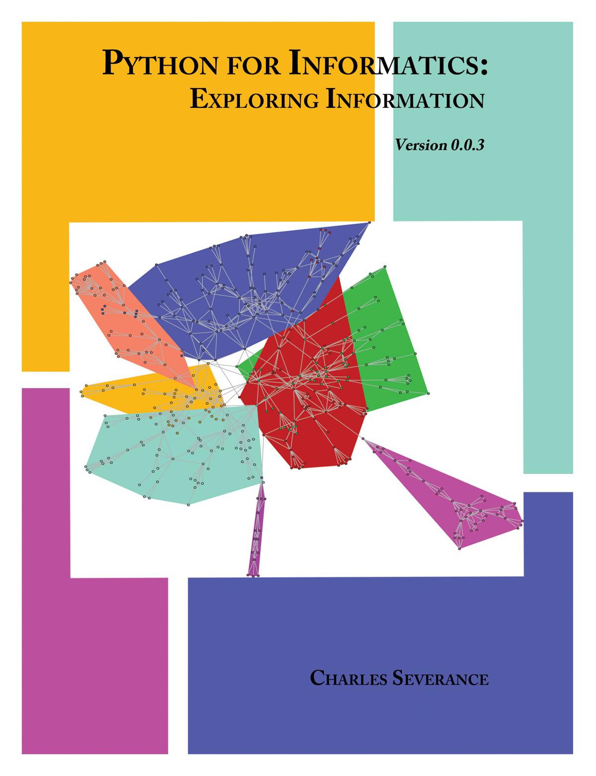 Python For Informatics: Exploring Information