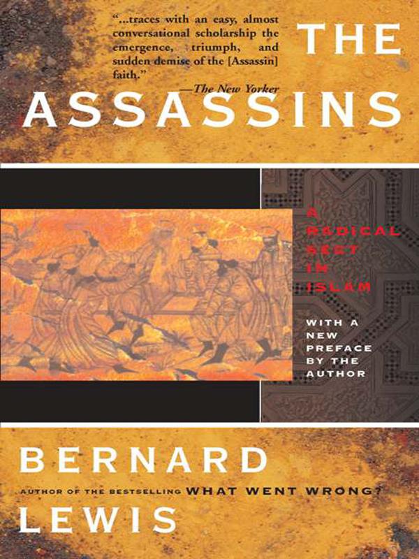 The Assassins: A Radical Sect in Islam