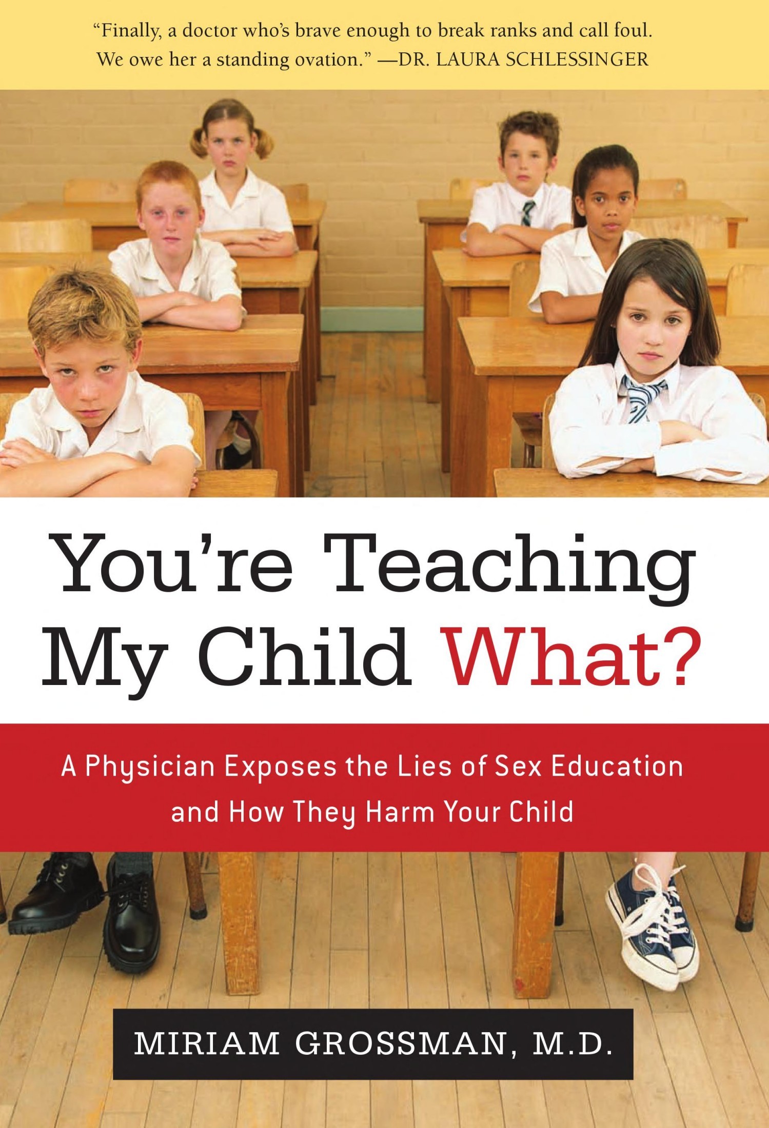 You're Teaching My Child What?