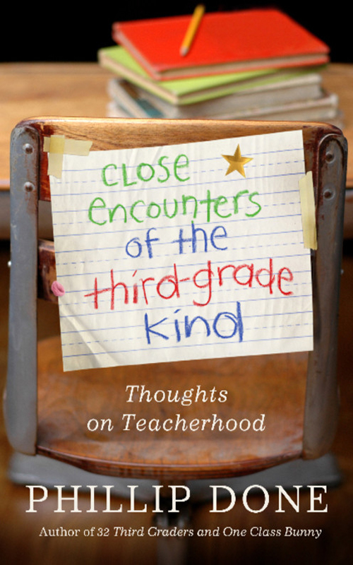Close Encounters of the Third-Grade Kind: Thoughts on Teacherhood