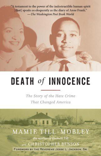 Death of Innocence: The Story of the Hate Crime That Changed America