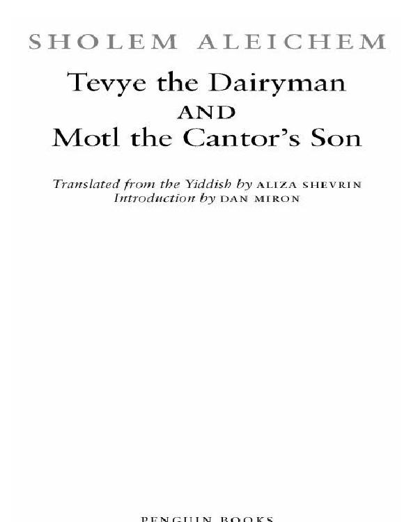 Tevye the Dairyman & Motl the Cantor's Son