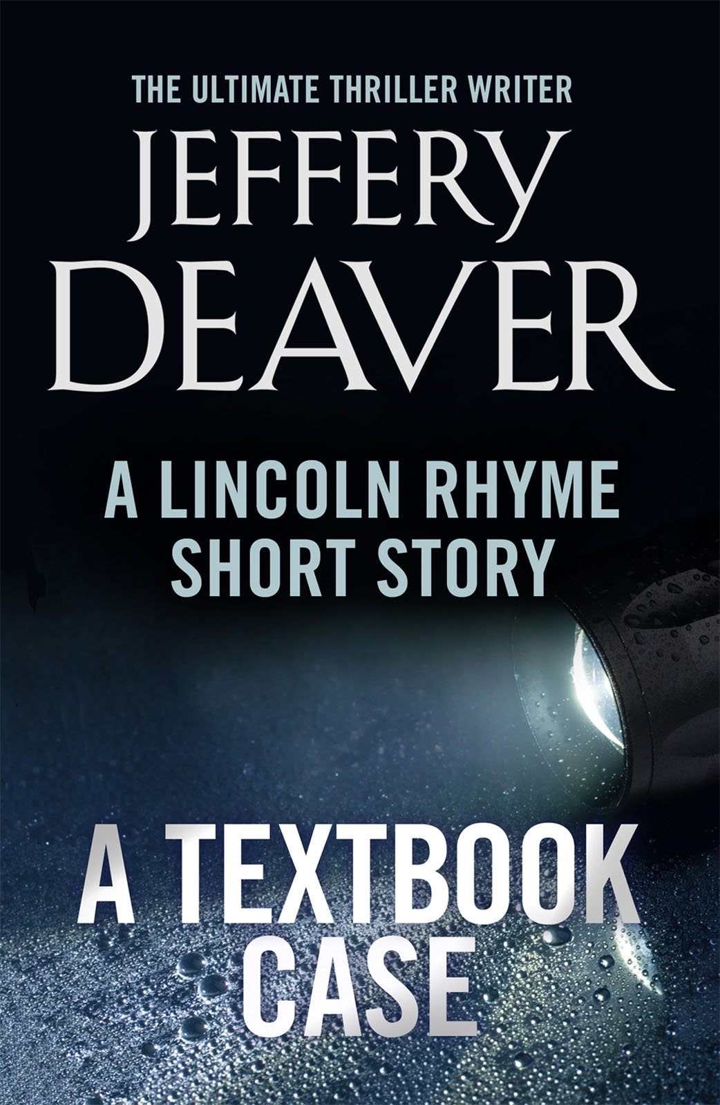 A Textbook Case (A Lincoln Rhyme Story)