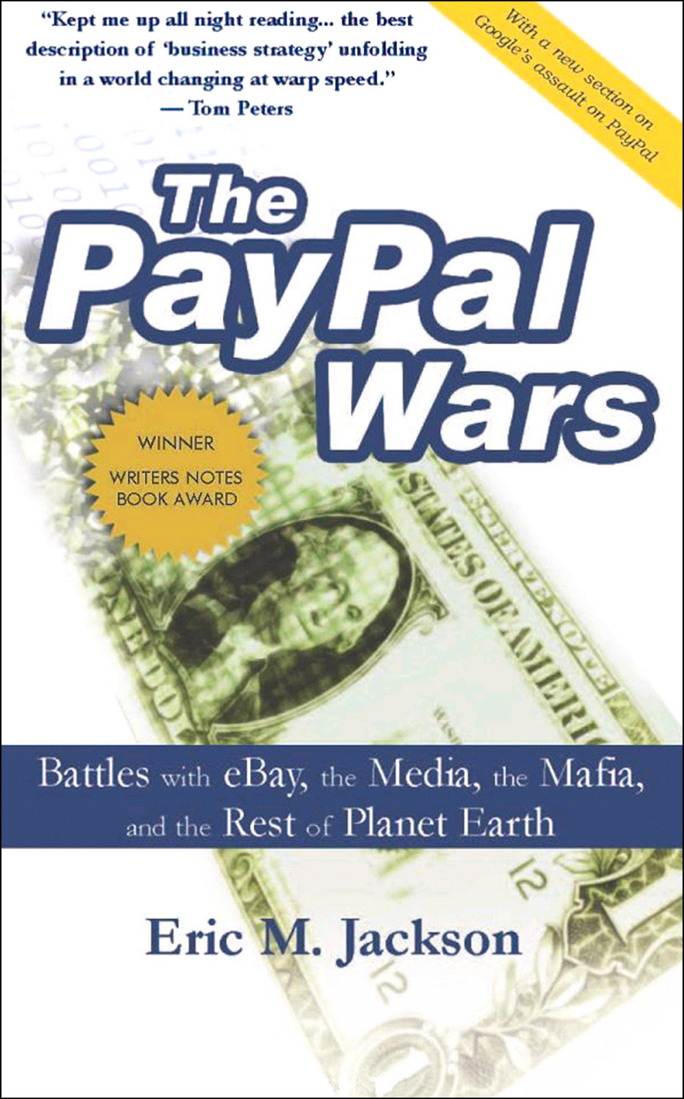 The PayPal Wars: Battles With EBay, the Media, the Mafia and the Rest of Planet Earth