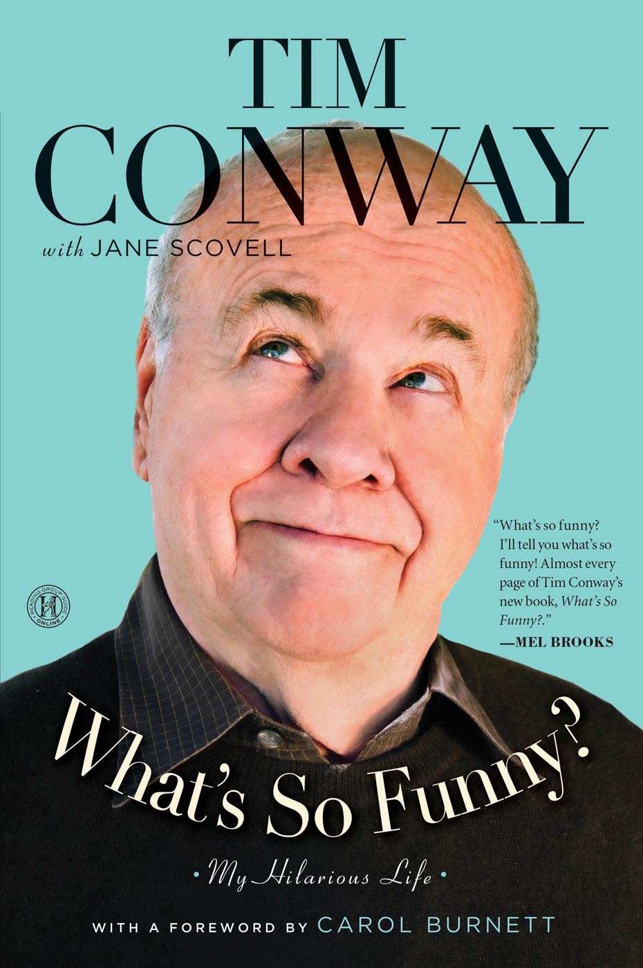 What's So Funny?: My Hilarious Life