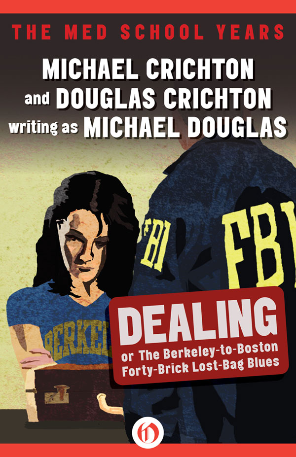 Dealing or The Berkeley-to-Boston Forty-Brick Lost-Bag Blues